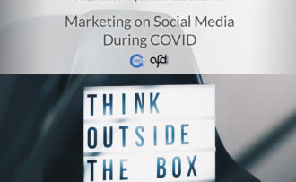 The text reads Marketing on Social Media During Covid and a sign says "Think outside the box"