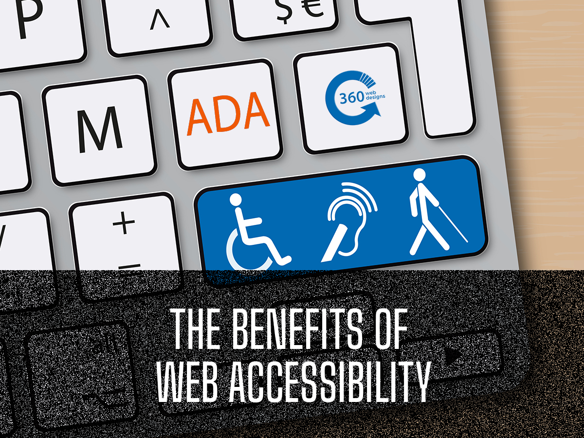 A picture of a keyboard with the words "The Benefits of Web Accessibility" across it