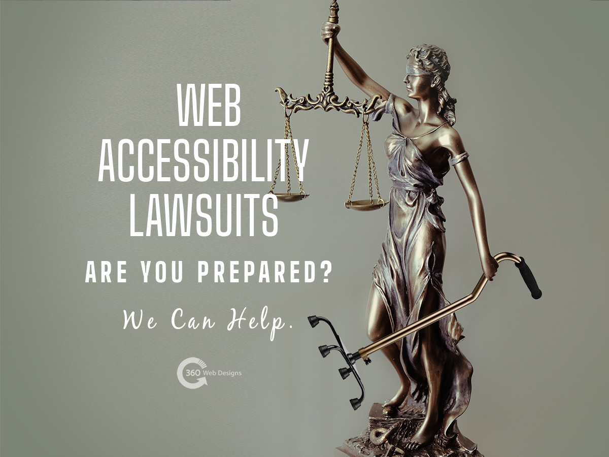 Statue of a woman holding a scale in her hand with the words Web Accessibility Lawsuits Are you Prepared?