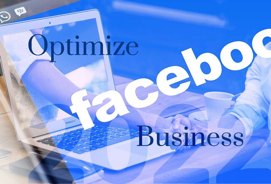 Optimize Facebook Business