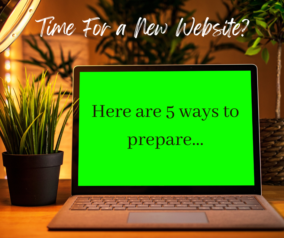 5 ways to prepare for a new website